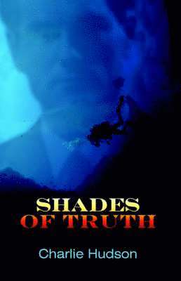 Shades of Truth 1