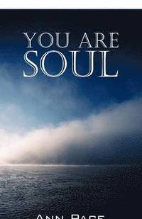 bokomslag You Are Soul