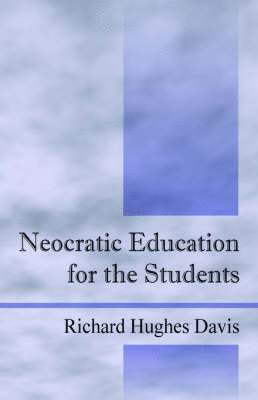 Neocratic Education for the Students 1