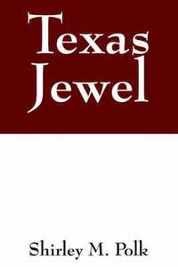 bokomslag Texas Jewel