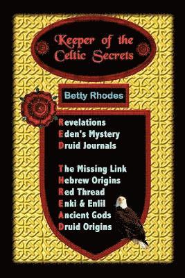 Keeper of the Celtic Secrets 1