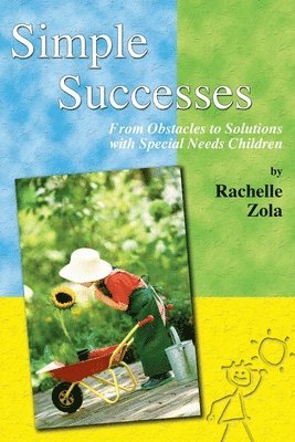 Rachelle Zola - Simple Successes, Häftad
