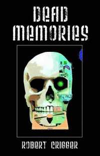 bokomslag Dead Memories