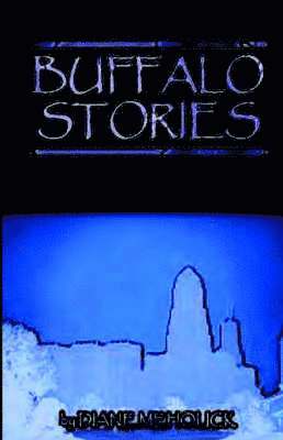 Buffalo Stories 1