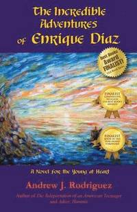 bokomslag Incredible Adventures of Enrique Diaz