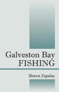 bokomslag Galveston Bay Fishing