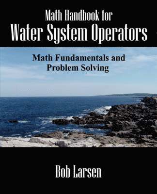 Math Handbook for Water System Operators 1