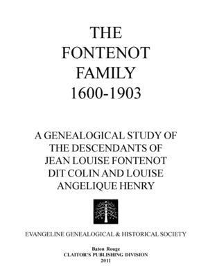 The Fontenot Family 1600-1903 1