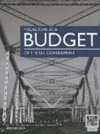 Office of Managment and Budget - Budget of the United States, Fiscal Year 2016, Häftad