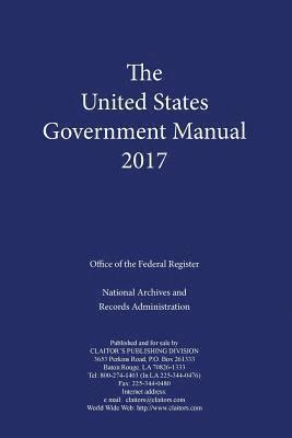 bokomslag United States Government Manual 2017