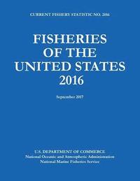 bokomslag Fisheries of the United States 2016