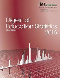 bokomslag Digest of Education Statistics 2016