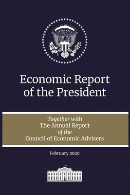 Economic Report of the President 2020 1