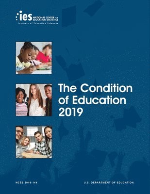 bokomslag Condition of Education 2019