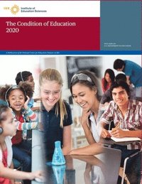 bokomslag Condition of Education 2020