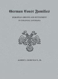 bokomslag German Coast Families