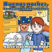 bokomslag Goodnight, I Wish You Goodnight, Translated Spanish Edition