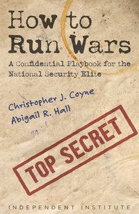 bokomslag How to Run Wars
