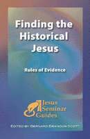 Robert J. Miller, Robert W. Funk, Stephen J. Patterson, Robert T. Fortna, Joseph B. Tyson, Lane C. McGaughy, Bernard Brandon Scott - Finding the Historical Jesus, Häftad