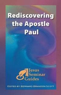 bokomslag Rediscovering the Apostle Paul