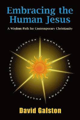 bokomslag Embracing the Human Jesus