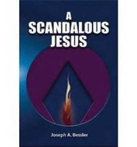 bokomslag A Scandalous Jesus