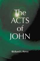 The Acts of John 1