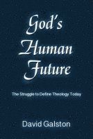 God's Human Future 1