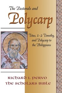 bokomslag The Pastorals and Polycarp