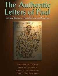 bokomslag The Authentic Letters of Paul