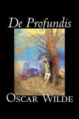 Oscar Wilde - De Profundis, Inbunden