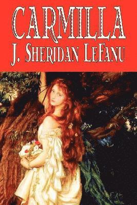 Sheridan LeFanu, J., Sheridan Le Fanu, J., J. Sheridan Le Fanu - Carmilla, Häftad