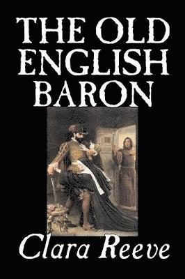 Clara, Reeve - Old English Baron, Häftad