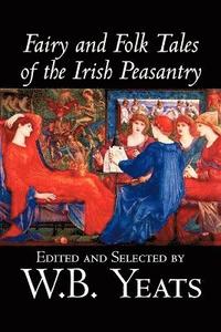 bokomslag Fairy and Folk Tales of the Irish Peasantry