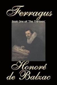 bokomslag Ferragus, Book One of 'The Thirteen'