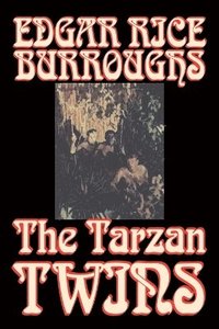 bokomslag Tarzan Twins by Edgar Rice Burroughs, Fiction, Action & Adventure