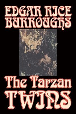 bokomslag Tarzan Twins by Edgar Rice Burroughs, Fiction, Action & Adventure