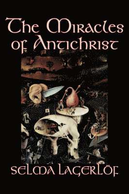 The Miracles of Antichrist 1