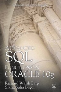 bokomslag Advanced SQL Functions in Oracle 10g