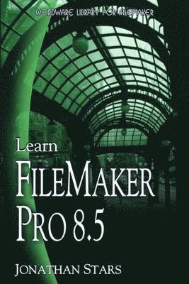 Learn Filemaker Pro 8.5 1