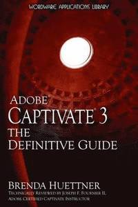 bokomslag Adobe Captive 3: The Definitive Guide