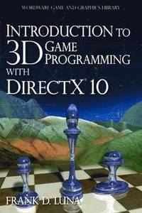 bokomslag Introduction to 3D Game Programming with DirectX 10