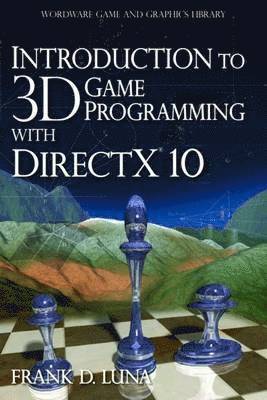 Frank D. Luna - Introduction to 3D Game Programming with "DirectX" 10, Häftad