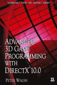 bokomslag Advanced 3D Game Programming with DirectX 10.0