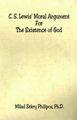 C. S. Lewis' Moral Argument for the Existence of God 1