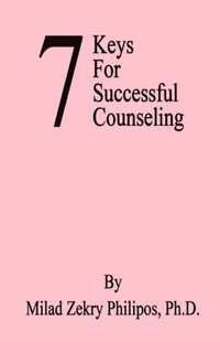 bokomslag 7 Keys for Successful Counseling