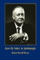 bokomslag Know Thy Father: An Autobiography