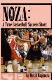 bokomslag Noza: A True Basketball Success Story