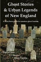 bokomslag Ghost Stories & Urban Legends of New England