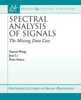 Yanwei Wang, Jian Li, Petre Stoica - Spectral Analysis of Signals, Häftad